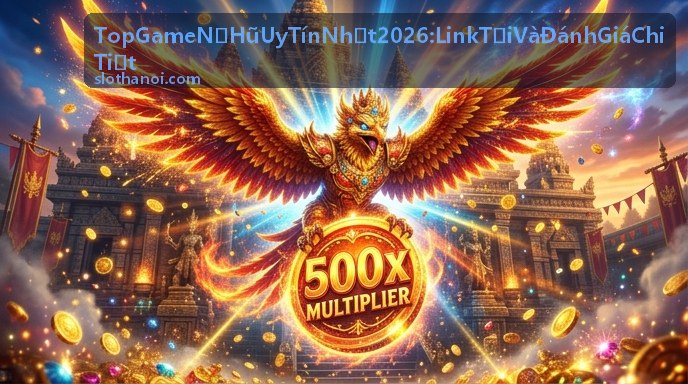 Slot game Caishen Wins - Đánh giá chi tiết top game nổ hũ 2026